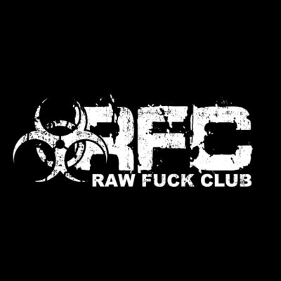 Club rawfuck Raw Fuck